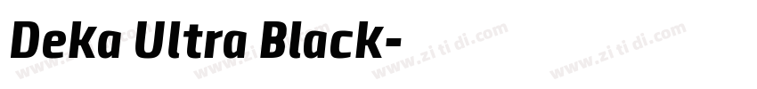 Deka Ultra Black字体转换